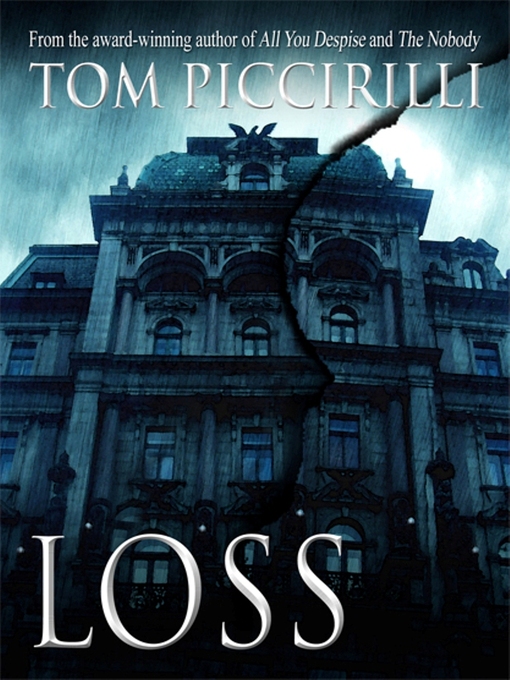 Title details for Loss by Tom Piccirilli - Available